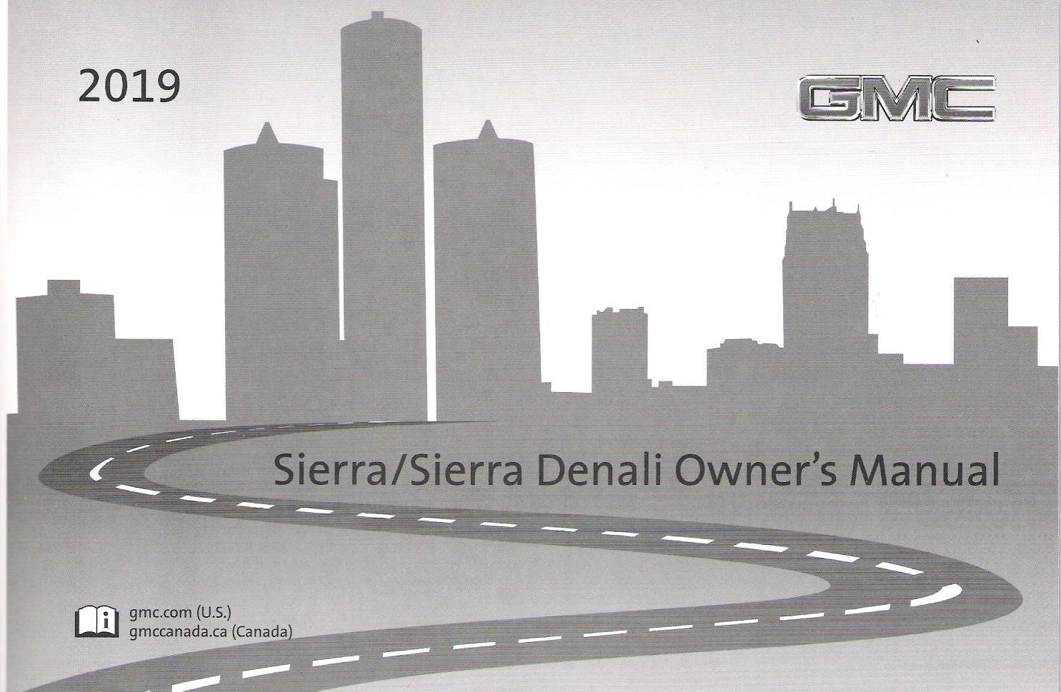 2019 GMC Sierra/Sierra Denali Owners Manual Portfolio